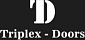 Triplex Doors